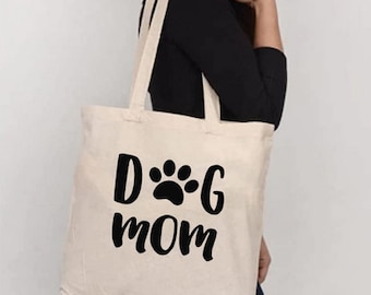 Dog Mom Tote Bag, Canvas Tote Bag, Custom Tote Bag, Dog Mom Gift, Dog Lover Bag
