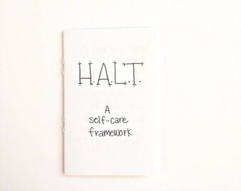 H.A.L.T. A Self-Care Framework