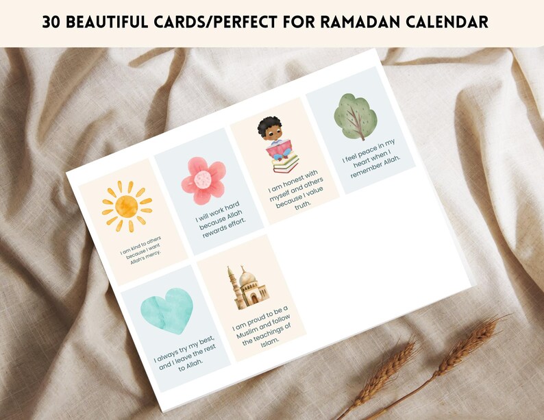 May include: Set of 30 printable cards featuring colorful illustrations and positive affirmations for Ramadan. The cards include phrases like "I will work hard because Allah rewards effort." and "I am honest with myself and others because I value truth."