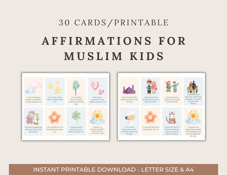 May include: 30 printable affirmation cards for Muslim children. The cards feature colorful illustrations with positive messages about faith, kindness, and self-esteem.