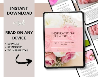 Può includere: Una copertina di ebook digitale con un design floreale rosa e bianco. Il titolo è "Inspirational Reminders for a Muslim Woman Today" di Aisha Anastasia izg. L'ebook è disponibile per il download immediato e può essere letto su qualsiasi dispositivo.