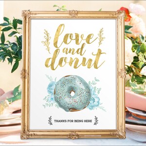 Digital Printable Wedding Dessert Bar Donuts Sign Love is Sweet Signs Sweets Table Sign Sweet Treats Sign Candy Buffet Signs DS24