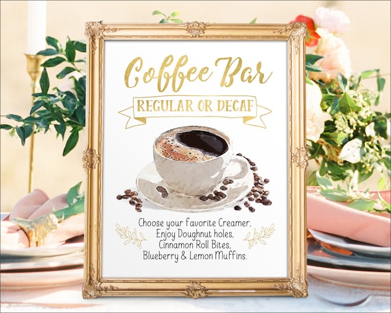 Digital Printable Wedding Coffee Sign Food Bar Sign Dinner Signs Reception Table Sign Treats Sign Drink Signs FS2