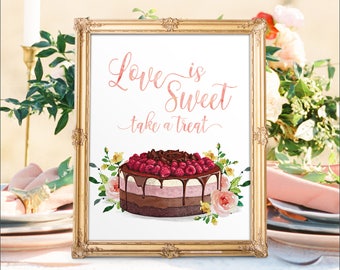 Wedding Dessert Bar Sign: Love is Sweet, Take a Treat (Digital Printable)