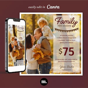 Könnte beinhalten: Eine digitale Marketingvorlage für Familien-Fotoshootings mit einem Smartphone, das das Design anzeigt, und einer quadratischen Grafik. Der Text lautet Family mini sessions, 30 minutes session, 5 edited chosen image in CD, 1 Facebook Timeline Cover, photo print release, $75 und yourstudio@yourstudio.com.
