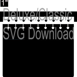 May include: A black graphic with the text "Deluxe/Classic" and "SVG Download" in gray. The image includes a measurement of 1 inch at the top left corner. The design is simple and suitable for digital downloads.