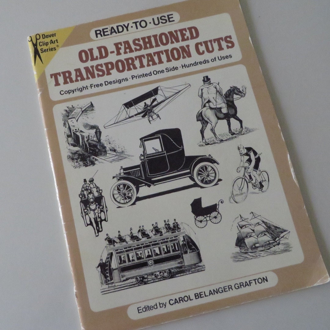 80s Vintage Book / Dover Clip Art Series / Old-fashioned Transportation ...