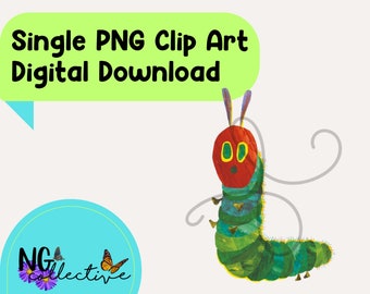 Hungry Caterpillar PNG Clip Art Digital Download | The Very Hungry Caterpillar Eric Carle Children's Book Clip Art School Library Teachers