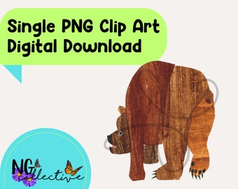 Brown Bear Brown Bear What Do You See? PNG Clip Art Digital Download | Eric Carle Clip Art PNG Brown Bear Clip Art Children's Books Teachers