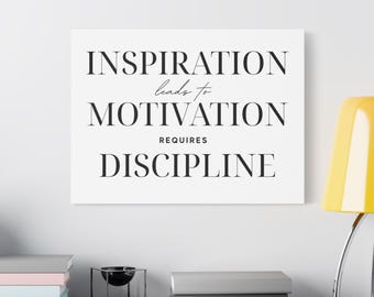Wall Art -Inspiration, Motivation, Discipline - Motivational Satin Canvas, Stretched