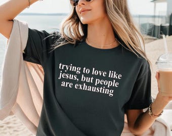 イエスのように愛そうとするシャツ：キリスト教の信仰Tシャツ
