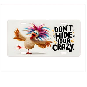 Bird License Plate with Funny Quote, Sarcastic Car Decor, Unique License Tag, Humor Gift Idea