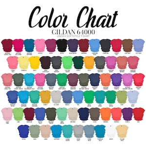 May include: Color chart for Gildan 64000 Unisex Softstyle T-Shirt, showing a variety of colors, including Antique Cherry Red, Antique Helkonia, Antique Sapphire, Azalea, Berry, Black, Blackberry, Cardinal, Carolina Blue, Charcoal, Cherry Red, Chestnut, Ciel Blue, Coral Silk, Cornsilk, Daisy, Dark Chocolate, Dark Heather, Electric Green, Forest, Gold, Graphite Heather, Heather Berry, Heather Bronze, Heather Cardinal, Heather Coral Silk, Forest Green, Galapagos Blue, Heather Heliconia, Heather Indigo, Irish Green, Maroon, Military Green, Navy, Heather Orange, Heather Purple, Radiant Orchid, Heather Red, Heather Royal, Heather Sapphire, Heather Seafoam, Honey, Ice Gray, Indigo, Iris, Irish Green, Jade Green, Kelly Green, Kiwi, Light Blue, Light Pink, Lime, Maroon, Metro Blue, Military Green, Mint Green, Natural, Navy, Olive, Orange, Paprika, Purple, Red, Royal, Sage, Sand, Sapphire, Scrub Green, Sport Grey, Stone Blue, Tropical Blue, White, Yellow Haze.