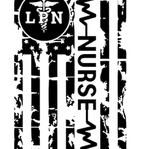 LPN SVG, Nurse cut file silhouette cut file, Instant download