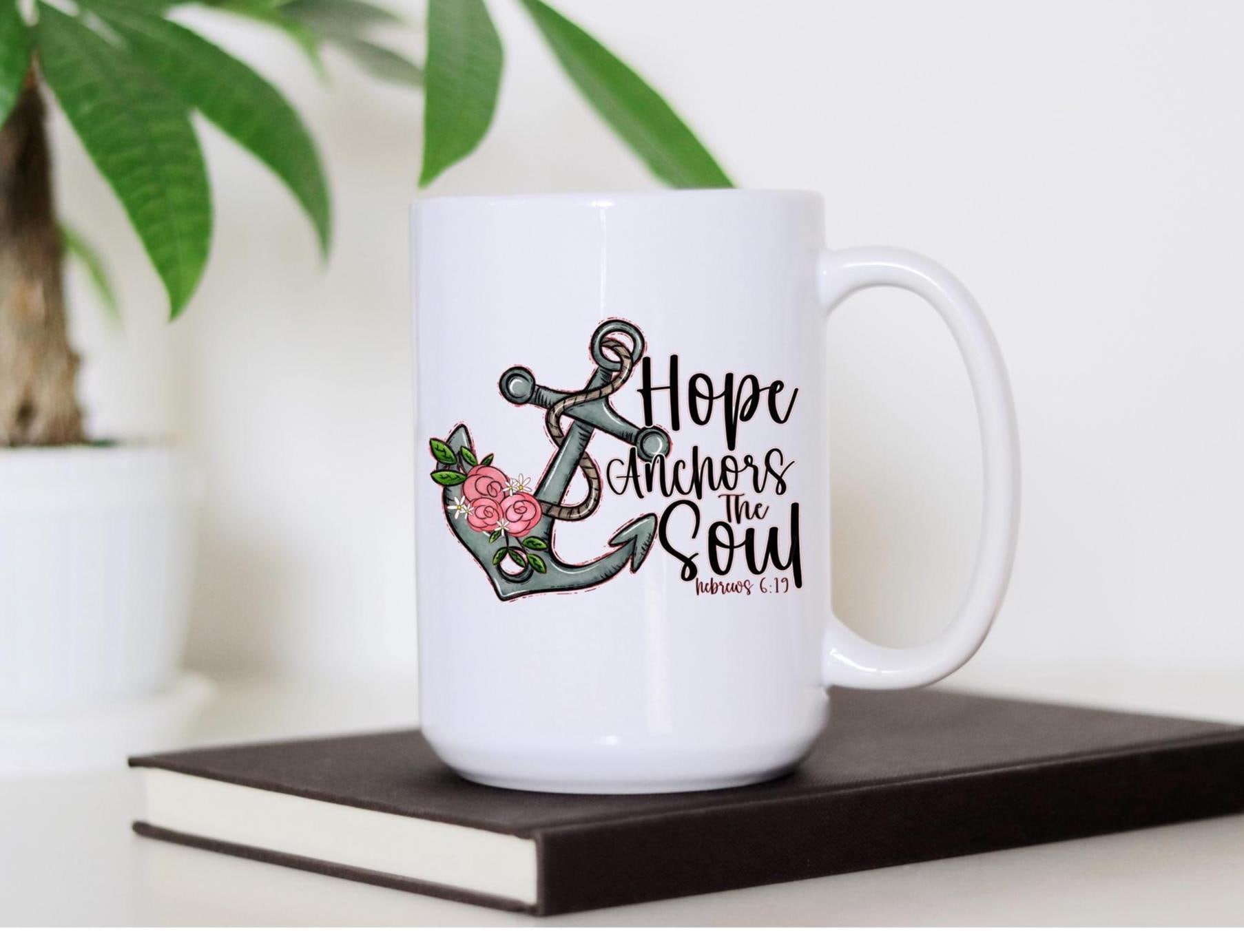 Hope Anchors the Soul PNG, Hebrews 6 19 PNG, Inspirational Quote Art ...