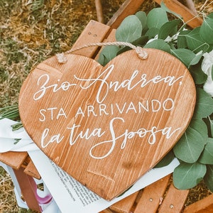 Targa a cuore "Zio... sta arrivando la tua Sposa" personalizzabile / Paggetto o damigella / Decorazione matrimonio in legno con scritta