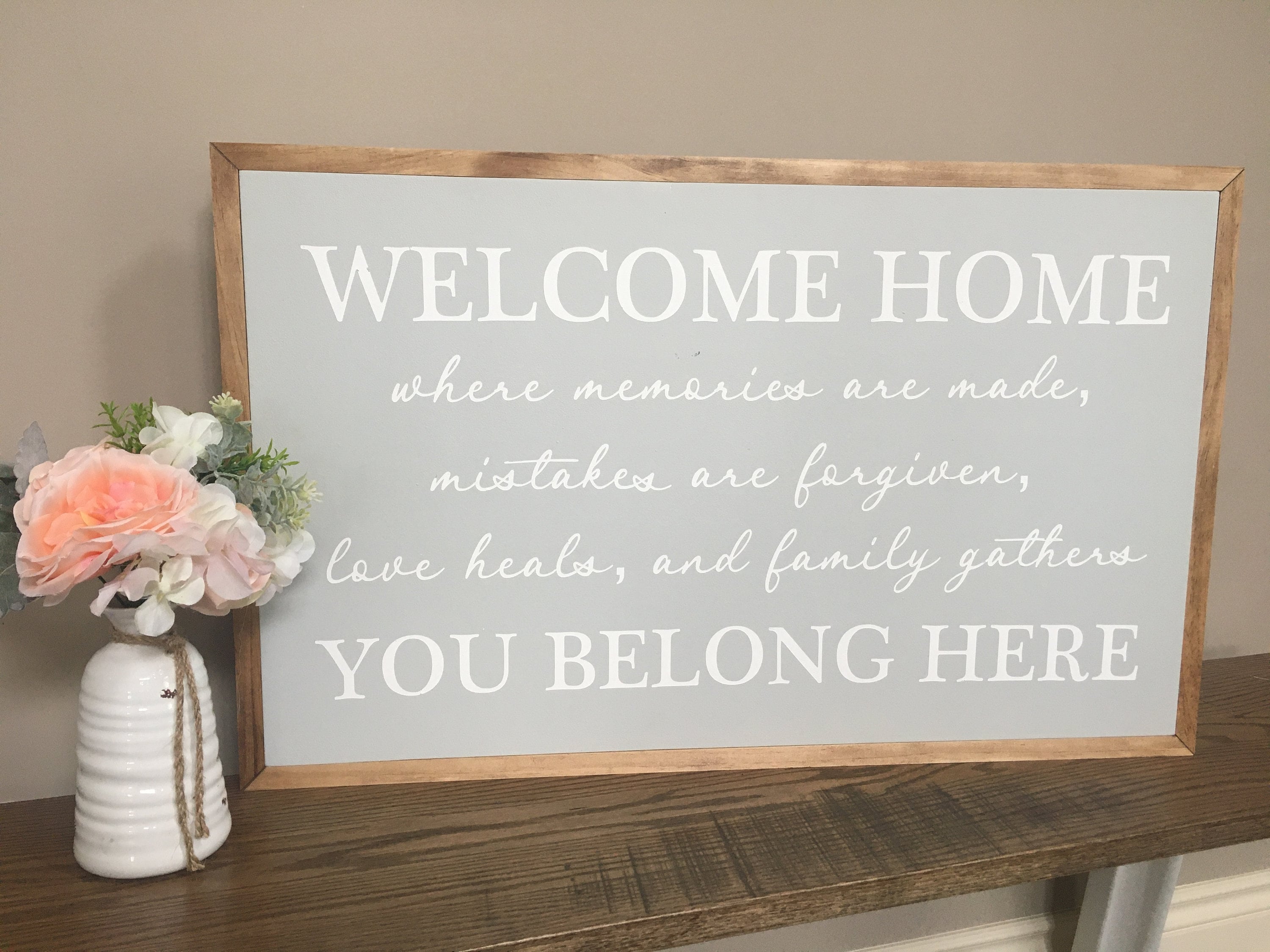 Home You Belong Here Sign Etsy