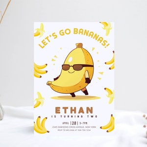 Editable Banana Birthday Invitation Let&#39;s go Bananas Invite, First Birthday Invite, Tutti Fruity Invite, Fruit Invite, Tropical Invite corjl