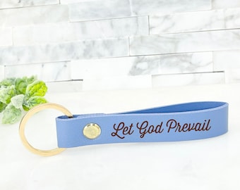 Let God Prevail Leather Keychain