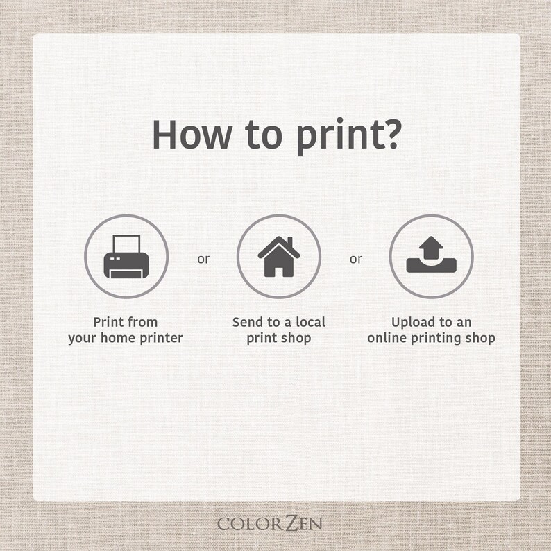 May include: White graphic with the text "How to print?" and three options: print from home, send to a local print shop, or upload to an online printing shop. The Colorzen logo is at the bottom.