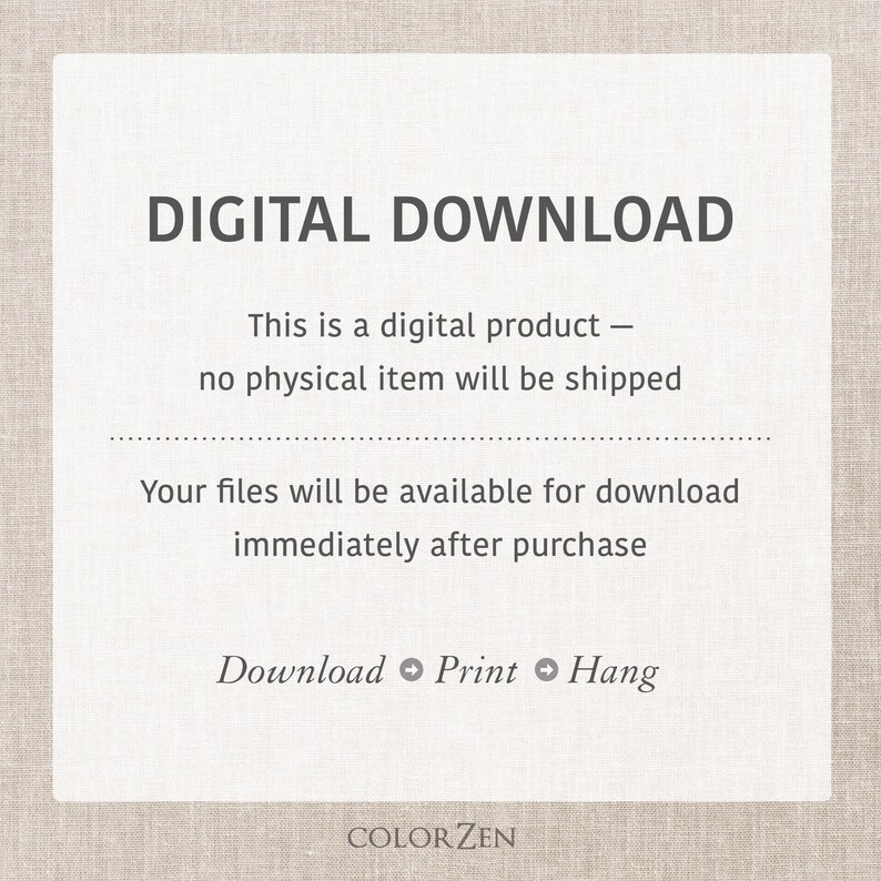 May include: A digital download graphic with the text "DIGITAL DOWNLOAD". The text also states that no physical item will be shipped and files are available immediately after purchase. The bottom of the graphic has the text "COLORZEN".