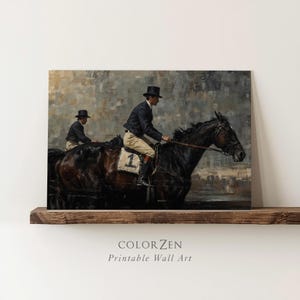 May include: Printable wall art featuring a vintage painting of two jockeys on horseback. The riders wear dark jackets and top hats, with one horse displaying the number "1". The artwork has a muted color palette and a classic aesthetic.