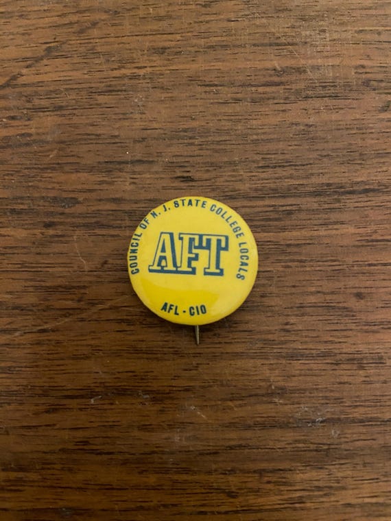 Vintage Collectible Pin Button: “AFT”