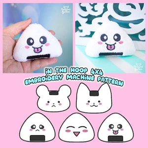 May include: White plush onigiri with embroidered kawaii faces, including a smiling one with its tongue out. The image also shows a variety of onigiri designs and the text "IN THE HOOP 4X4 EMBROIDERY MACHINE PATTERN".