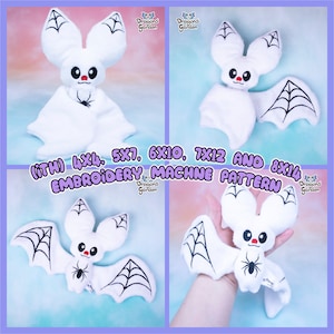 May include: Four white plush bat toys with black embroidered spiderwebs and spiders. The bats are in different sizes: 4x4, 5x7, 6x10, 7x12, and 8x14 inches. The image includes the text "(iTH) 4X4, 5X7, 6X10, 7X12 AND 8X14 EMBROIDERY MACHINE PATTERN".