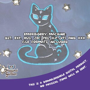 May include: Black cat embroidery design with teal accents and star details. Includes multiple file formats: DST, EXP, HUS, JEF, PES, VIP, VP3, and XXX. The text says "Embroidery Machine: File Formats Included". The product is a downloadable digital product.
