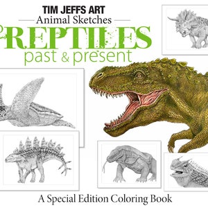 May include: A coloring book titled "Reptiles Past & Present" by Tim Jeffs Art. The cover features a variety of reptiles, including a dinosaur, a turtle, a lizard, and a crocodile. The book is a special edition coloring book.