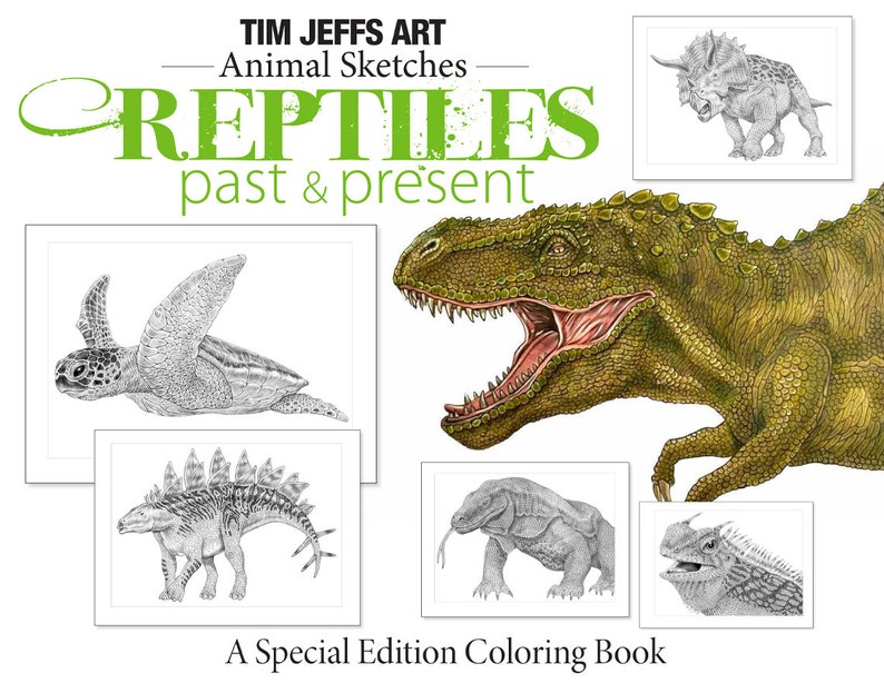 Animal Sketches: Reptiles Past and Present. A Special Edition Coloring Book by Tim Jeffs image 1