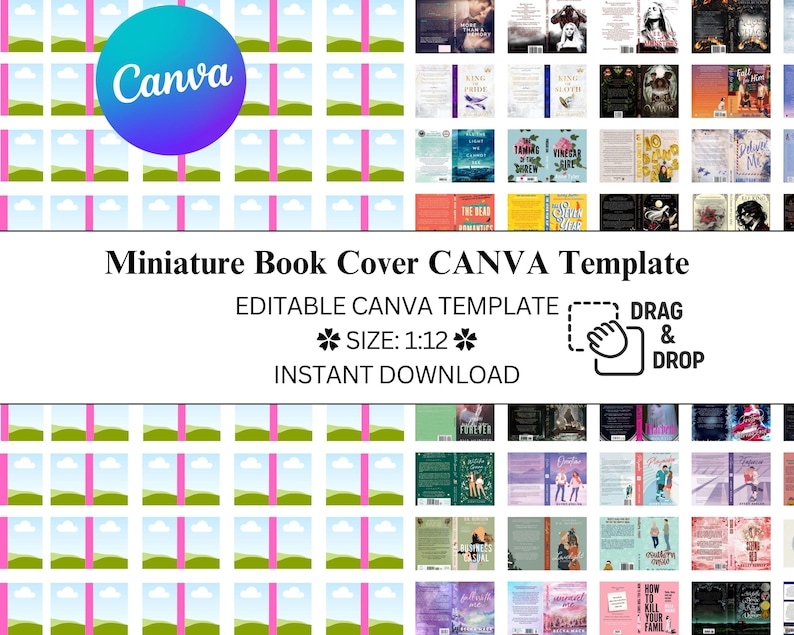 May include: A digital Canva template for miniature book covers in a 1:12 scale. The graphic features a grid of blank templates with green hills and blue skies, alongside a collection of various finished book cover designs with diverse titles.