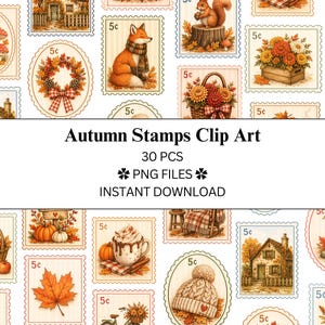 May include: A collection of 30 digital clip art images featuring autumn-themed postage stamps. Each stamp displays a 5c denomination and illustrations of foxes, squirrels, mushrooms, pumpkins, fall foliage, cozy knit hats, and rustic cottages.
