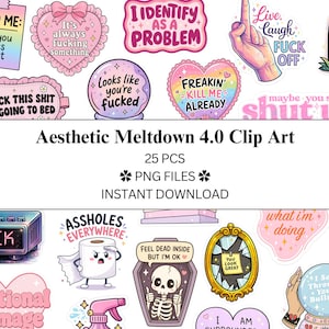 May include: A collection of digital stickers featuring pastel-colored designs, including a pink heart with text, a crystal ball, a skeleton in a coffin, a digital alarm clock displaying FUCK, a toilet paper roll, and various phrases like I IDENTIFY AS A PROBLEM.