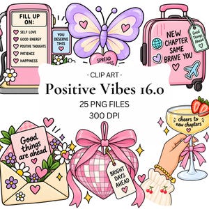 May include: A digital clip art collection titled Positive Vibes 16.0 featuring 25 PNG files at 300 DPI. Illustrations include a pink petrol pump, a purple butterfly, a pink suitcase, a floral envelope, a pink heart ornament, and a cocktail glass.