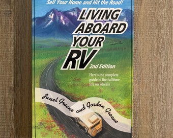1990’s RV LIVING! Vintage nineties book! Escape to a life on wheels!