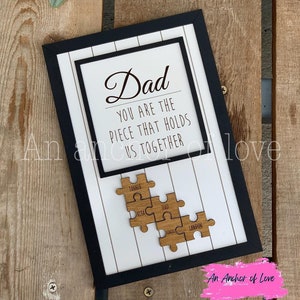 Personalized dad Puzzle Sign/ Father&#39;s Day Gift/Dad You are the Piece that Holds us Together Puzzle