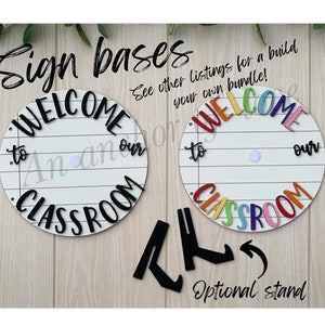 Welcome to our classroom sign BASE ONLY - Interchangeable classroom sign / base only/ see other listings for more options!