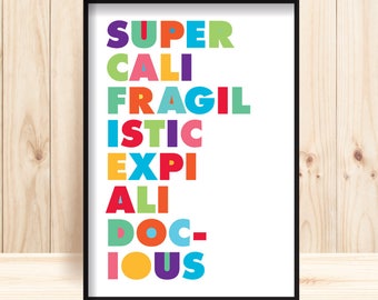 Impresión supercalifragilisticexpialidocious, Disney imprimible, impresión de palabras, impresión de Disney, impresión de Mary Poppins, citas de películas, arte de pared de Disney