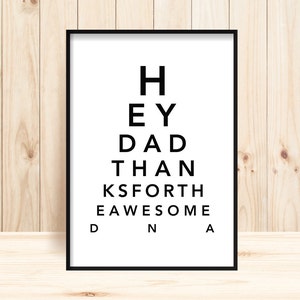 Dad Prints, Hey Dad Thanks for the Awesome DNA, Awesome Dad, Dad Quotes, Message Prints, Father's Day Printable Wall Art, Gift for Dad,