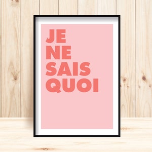 French Typography Prints, Handmade,Je Ne Sais Quoi, Gift for Her, French Words, French Gifts for Her, French Quote, Francophile Gifts