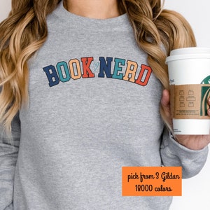 Sweat nerd livre, chemise livre, pull lettre collège de lecture, t-shirt de lecture mignon, chemise livresque, cadeau de lecture pour femme, cadeau livre sweat à capuche