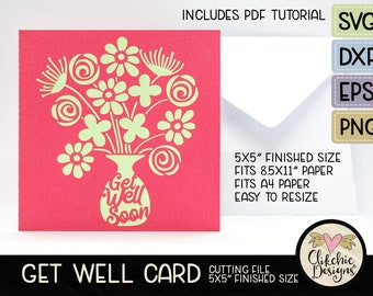 Get Well Soon Card SVG Cutting File, 5" Square Floral Bouquet Get Well Card Cut File, Dxf Card, EPS, Handmade Get Well Card & Pdf Tutorial
