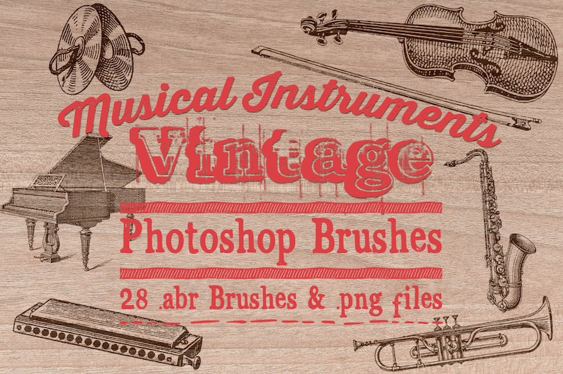 May include: Vintage musical instrument Photoshop brushes. The image shows a collection of vintage musical instruments, including a piano, violin, trumpet, saxophone, harmonica, and cymbals. The text "Musical Instruments Vintage Photoshop Brushes" is displayed in red, along with the number "28 .abr Brushes & .png files".