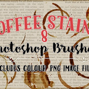 Grunge Coffee Stains Photoshop Brushes & Digital Scrapbook Clipart Coffee or Tea Splatters