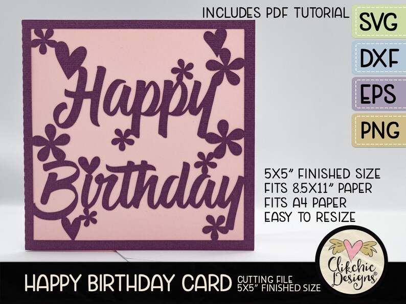 May include: A pink Happy Birthday card with a purple cut-out design. The card is 5x5 inches and fits 8.5x11 inch paper. The design includes hearts and flowers.