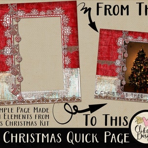 Op de afbeelding: Een digitale scrapbook-pagina sjabloon met een rood en wit kerstthema. De sjabloon heeft een groot fotoframe met een decoratieve rand en een kleiner fotoframe met een kerstboombeeld. De tekst "FROM THIS" en "TO THIS" is in de afbeelding opgenomen.