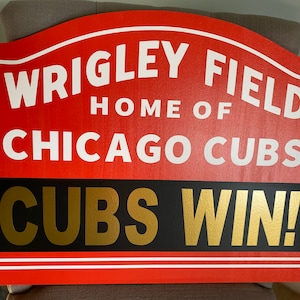 Chicago Cubs Wrigley Field Marquee | Choose Your Custom Message | 30&quot;x21&quot; Chicago Sports Bar Basement Kids Bedroom Gift Idea | Free Shipping