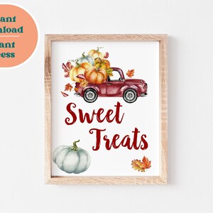 Sweet Treats Printable Sign, Dessert Table Sign, Fall Party Decorations, Pumpkin Printable, Red Truck Printable Sign